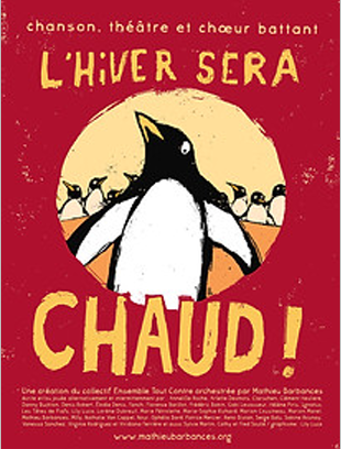 SPECTACLE « L&rsquo;HIVER SERA CHAUD ! » – ENSIACET