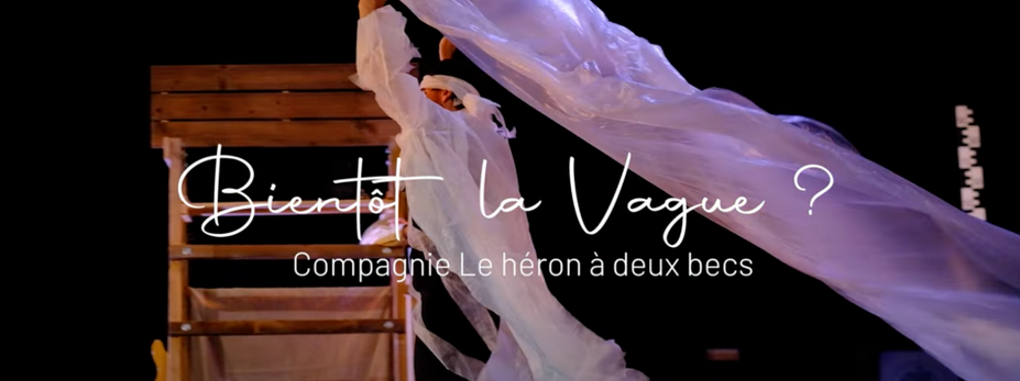Pièce de théâtre musicale « Bientôt la Vague »