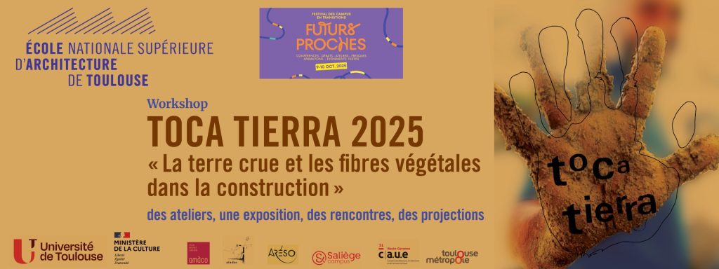 Ateliers TOCA TIERRA 2025 : « La terre crue dans la construction »